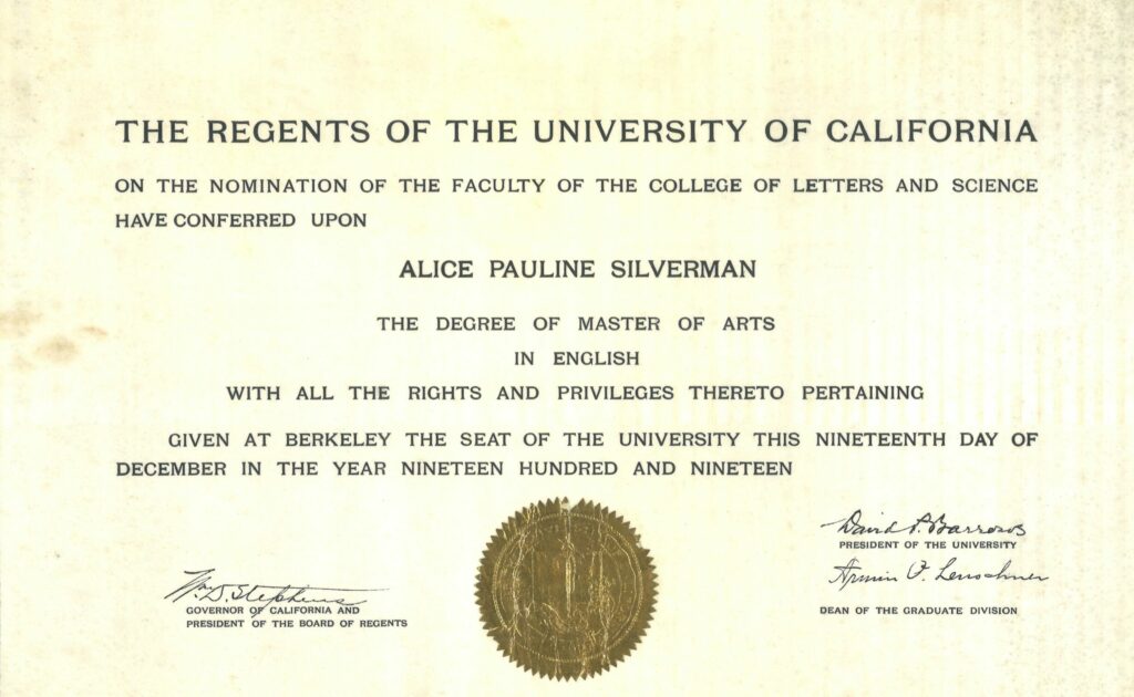 Alice Silverman - Masters Degree in English from UC Berkeley in 1919